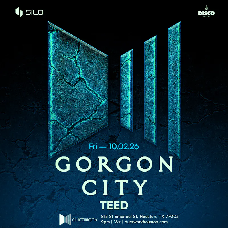 Gorgon City at DUCTWORK - Houston in Houston, TX